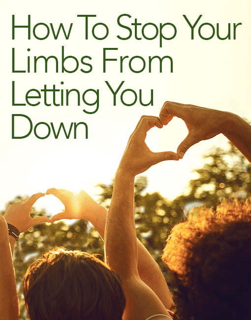 Read: How to stop your limbs from letting you down
