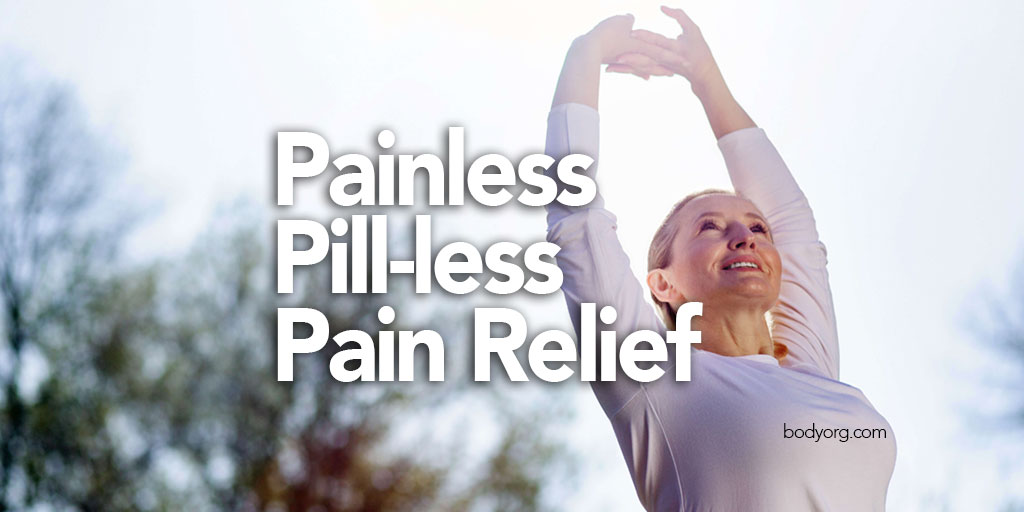 Painless Pill-less Pain Relief